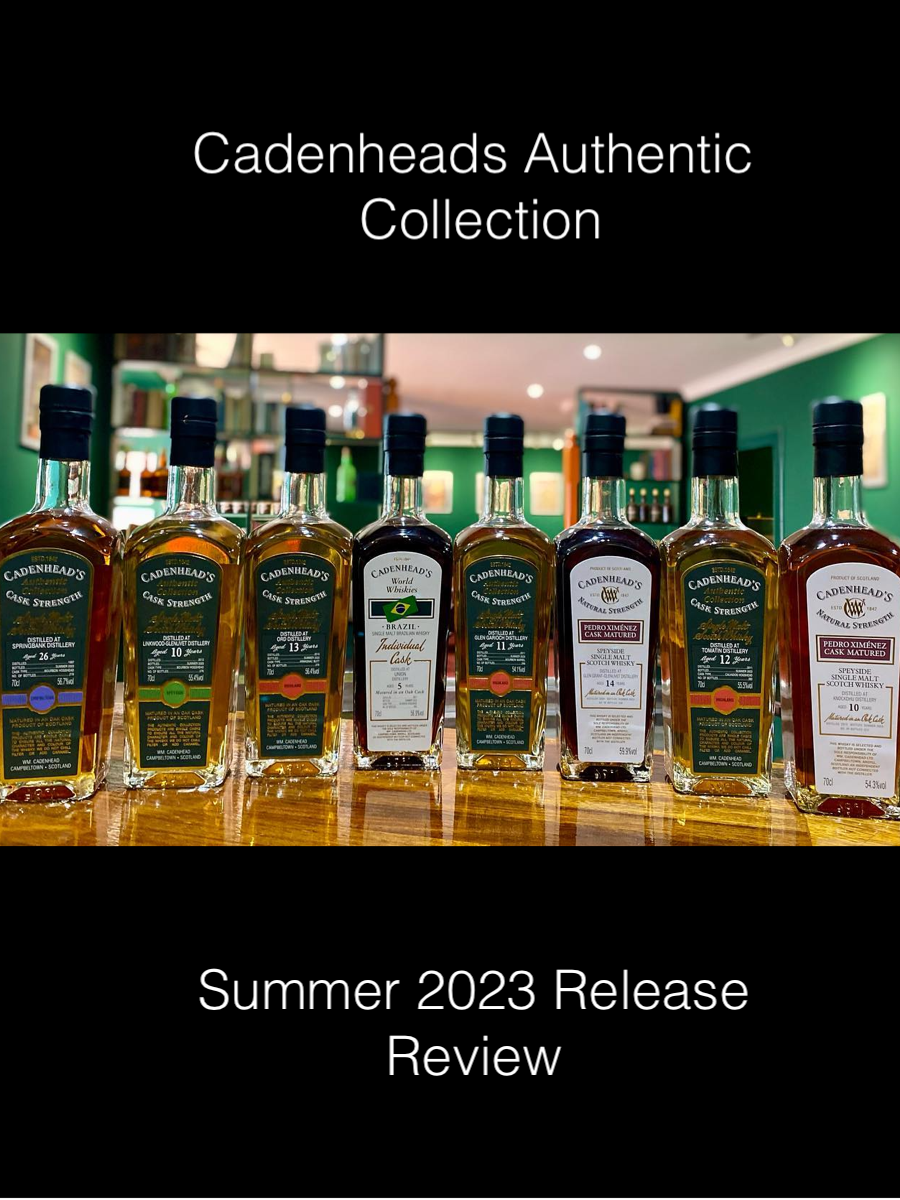 Cadenheads Authentic Collection Summer 2023 Review