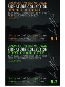 Jim McEwan 5.1 Bruichladdich cask #2477 & Jim McEwan 5.2 Port Charlotte Cask #1440